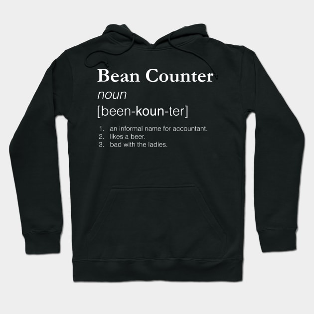 Bean Counter - Slang job title Hoodie by woundedduck